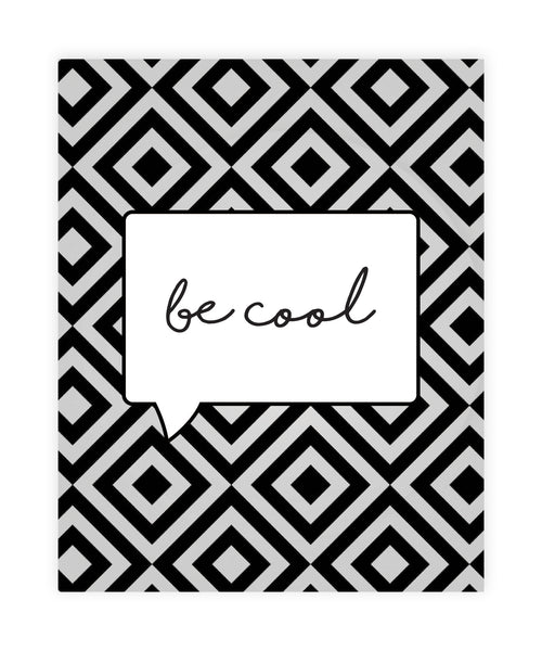 Print or Canvas, Be Cool