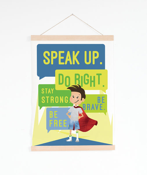 Canvas or Print, Speak Up Do Right, Superboy