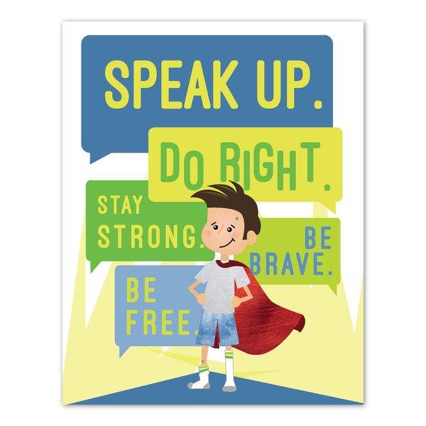 Canvas or Print, Speak Up Do Right, Superboy