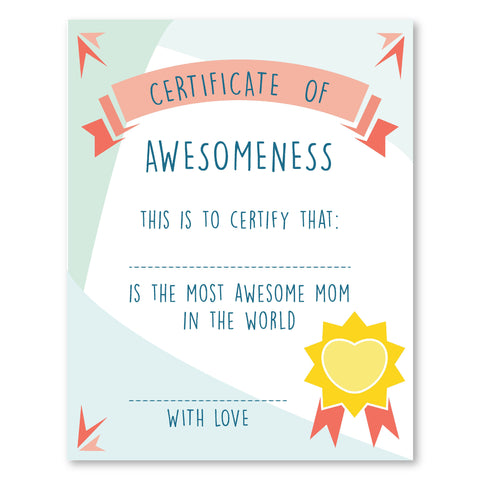 Mother's Certificate of Awesomeness, Mother's Day Gift
