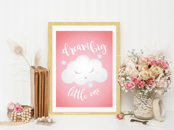 Dream Big Little One in Pink, Canvas or Print