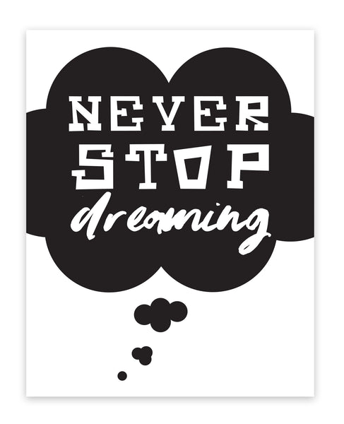 Print or Canvas, Never Stop Dreaming in Galaxy Dreaming