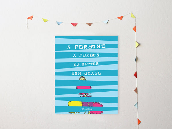 Print or Canvas, Dr Seuss,  The Lorax - A Person's A Person No Matter How Small