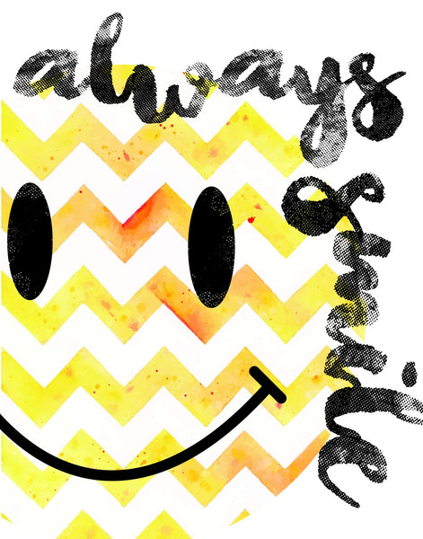 Always Smile, Canvas or Print, Inspirational Wall Decor