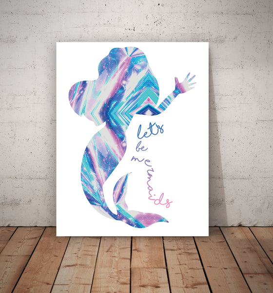 Print or Canvas, Let's Be Mermaids - Mermaid Silhouette