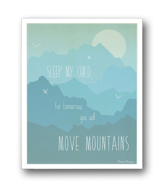 Move Mountains Wall Art Digital Download Print