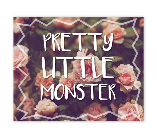 Print or Canvas, Pretty Little Monster