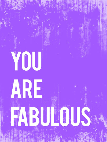 You Are Fabulous Inspirational Print or Canvas, Playroom Nursery Decor