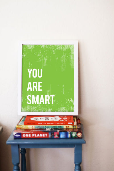 You Are Smart Inspirational Print or Canvas, Playroom Nursery Decor
