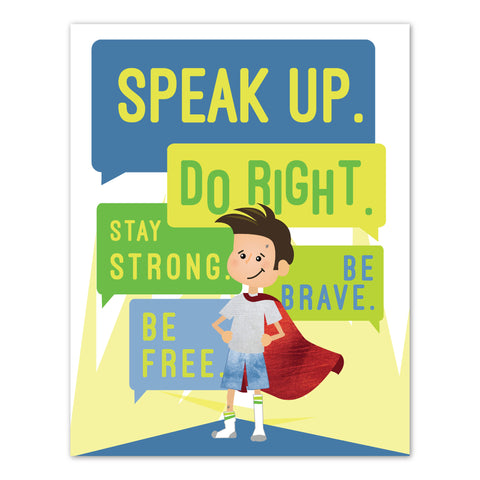 Canvas or Print, Speak Up Do Right, Superboy